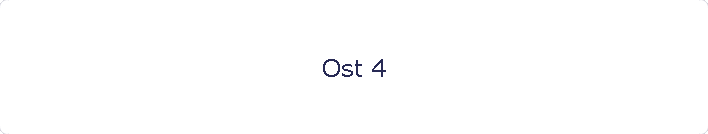 Ost 4